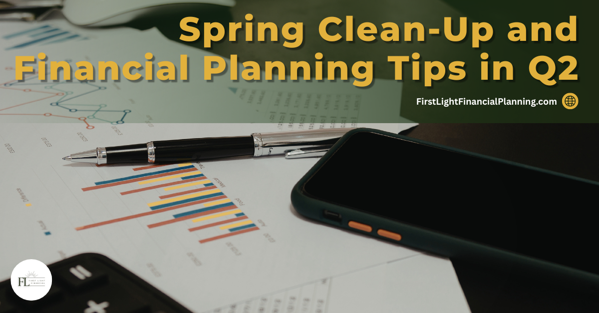 Featured image for “Spring Clean-Up and Financial Planning Tips in Q2”